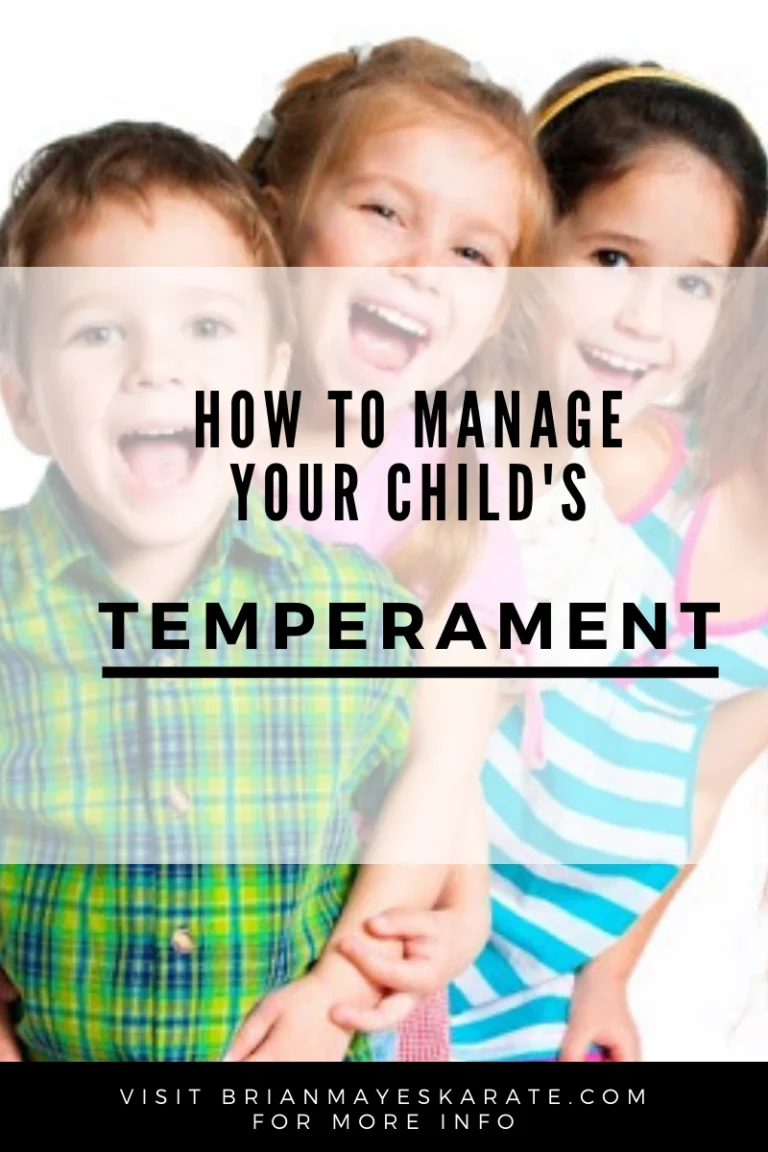How To Manage Your Child’s Temperament
